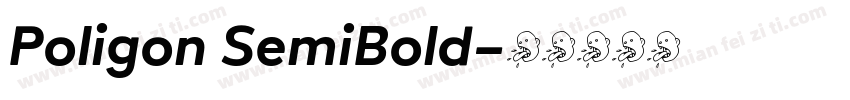 Poligon SemiBold字体转换